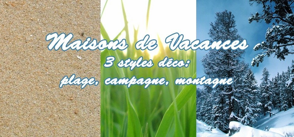 déco de maisons de vacances déco de maisons de vacances